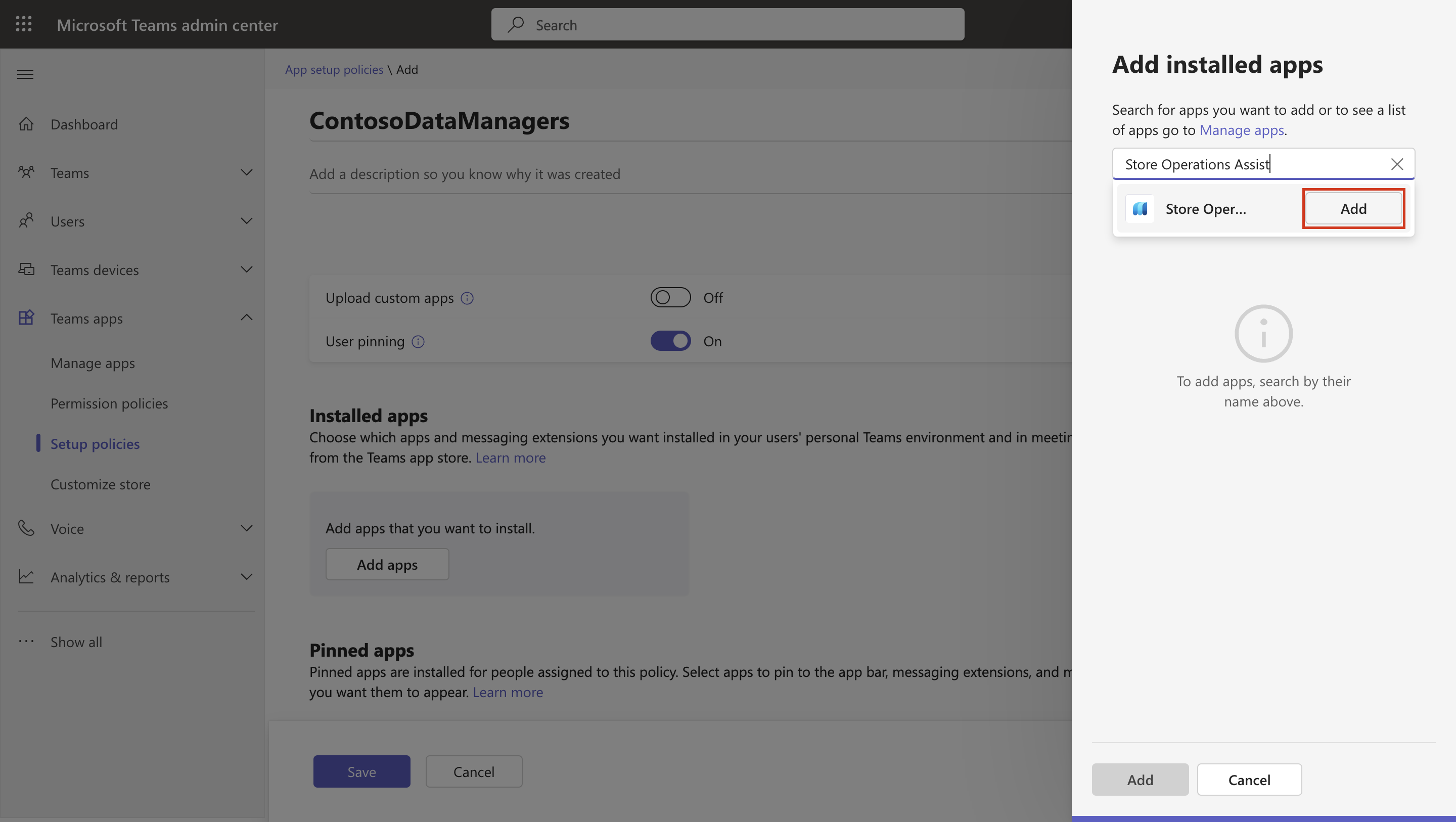 Screenshot of adding Store operations app setup policies.