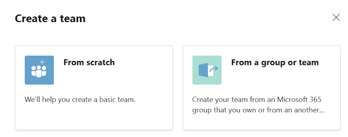 Screenshot of Create a team showing the From scratch and From a group or team options.