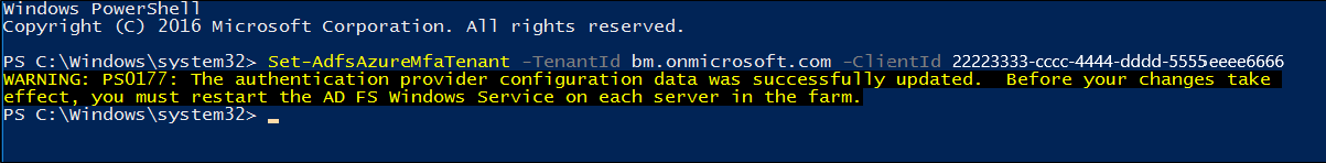 PowerShell 視窗的螢幕快照，其中顯示執行 Set-AdfsAzureMfaTenant Cmdlet 之後收到的警告訊息。
