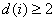 顯示大於或等於 2 的上標 d（i）。