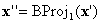顯示 X''= Bproj 下標 1 （X'）