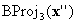 顯示 BProj 下標 3 （X''）。